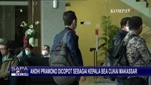 Usai Jadi Tersangka, Andhi Pramono Dicopot dari Jabatan Kepala Bea Cukai Makassar!