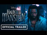 Haunted Mansion | Official Trailer - LaKeith Stanfield, Danny DeVito