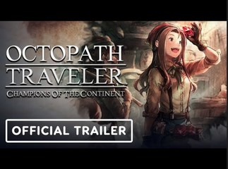 Octopath Traveler Champions of the Continent | Official Nona Trailer