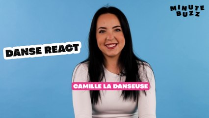 Nouveau React spécial danse avec Camille