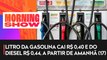 “Era hora de 'abrasileirar' os preços dos combustíveis”, diz ministro de Minas e Energia