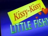 Sharky and George Sharky and George E054 – Kissy Kissy little Fishy