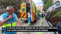 La Policía busca al asesino que ha cosido a puñaladas a un joven colombiano en su casa de Madrid