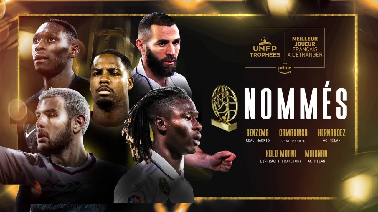 Nommés : le meilleur joueur français de l'étranger - Foot - Trophées UNFP