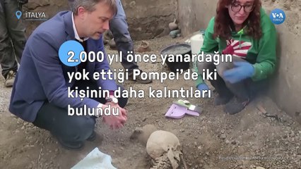 2.000 yıl önce yanardağın yok ettiği Pompei’de iki kişinin daha kalıntıları bulundu