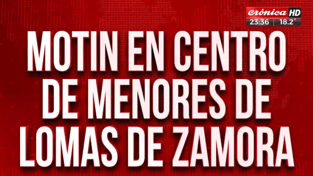 Motín en centro de menores de Lomas de Zamora: están negociando en el lugar