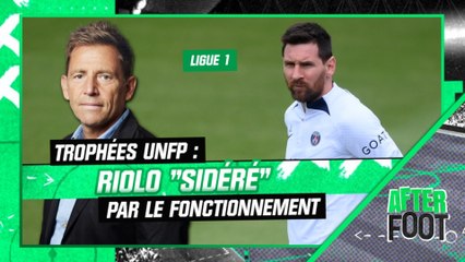 Ligue 1 : Riolo "sidéré" par le fonctionnement des Trophées UNFP