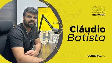 Conexão Mercado, #EP10 - Cláudio Batista (Jurunense)