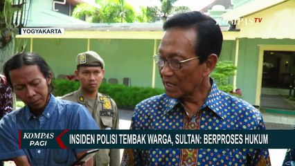 Insiden Polisi Tembak Warga Gunungkidul, Sultan HB X: Biarlah Berproses Hukum