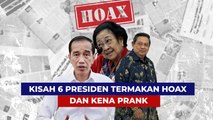 Kisah 6 Presiden Indonesia Pernah Termakan Hoax dan Kena Prank, cuma BJ Habibie yang Tidak