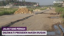 Jalan yang Dilalui Presiden di Lampung belum Diperbaiki