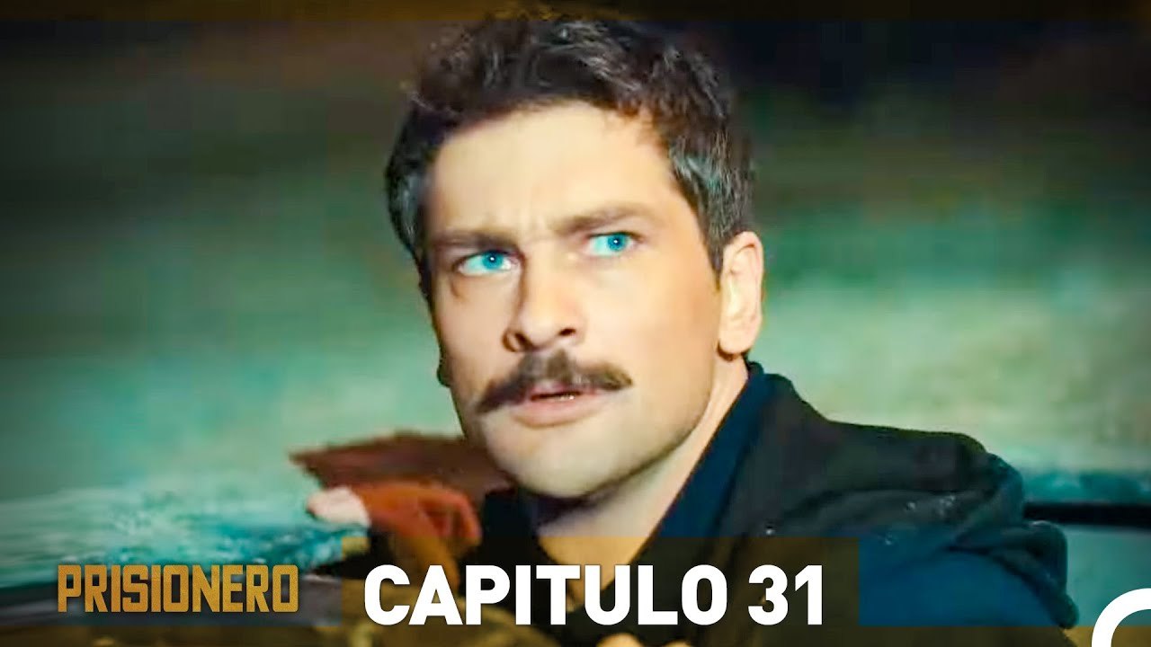 Prisionero Capitulo 31
