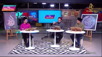 Episod 47 My #Qurantime Jumaat 24 Julai 2020 Sesi Ulangkaji 1, Minggu 7 Surah Al-Baqarah (2: 191 - 219) Halaman 30-34 Bersama Tokoh Ilmuwan