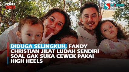 Diduga Selingkuh, Fandy Christian Jilat Ludah Sendiri Soal Gak Suka Cewek Pakai High Heels