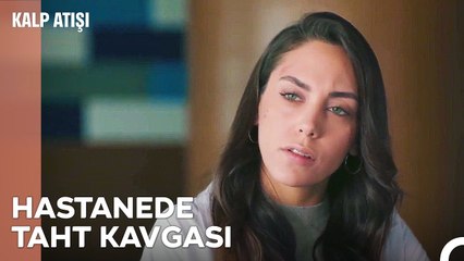 Hastanenin Başına Kim Geçecek Kavgası! - Kalp Atışı