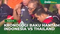 Kronologis Baku Hantam Indonesia vs Thailand di Final SEA Games 2023, Manajer Timnas Jadi Korban