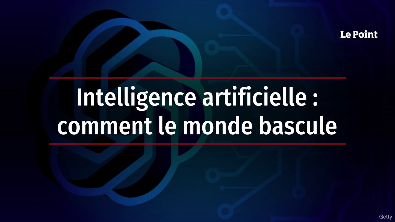 Intelligence artificielle : comment le monde bascule