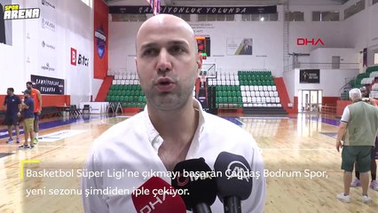 Çağdaş Bodrum, Basketbol Süper Ligi için sabırsız