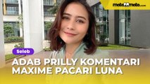 Adab Prilly Latuconsina Komentari Maxime Bouttier Pacari Luna Maya Diomongin: Berbobot Tanpa Dendam