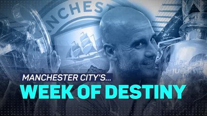 Download Video: Manchester City's Week of Destiny