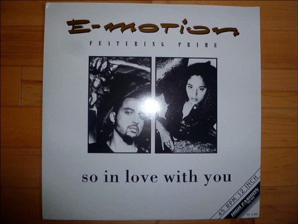E Motion feat Pryme -  So In Love With You