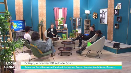 Local Génial - 17/05/2023 - Baileya, le premier EP solo de Bash