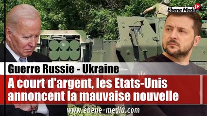 Les Etats-Unis à court d'argent pour continuer de soutenir l'Ukraine face à la Russie