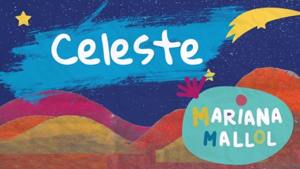 Mariana Mallol - Celeste (Lyric Video)