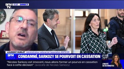 Condamnation de Nicolas Sarkozy: "Le sentiment que nos concitoyens ont est qu'une partie du personnel politique n'est pas là pour nous servir mais pour se servir" pour Laurent Dublet (ANTICOR)