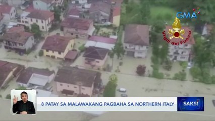 8 patay sa malawakang pagbaha sa northern Italy | Saksi