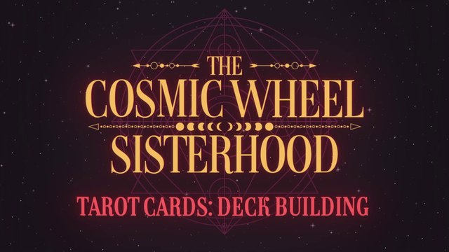 The Cosmic Wheel Sisterhood - Tarot Cards : Deck Building
