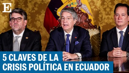 5 claves de la crisis política de Ecuador
