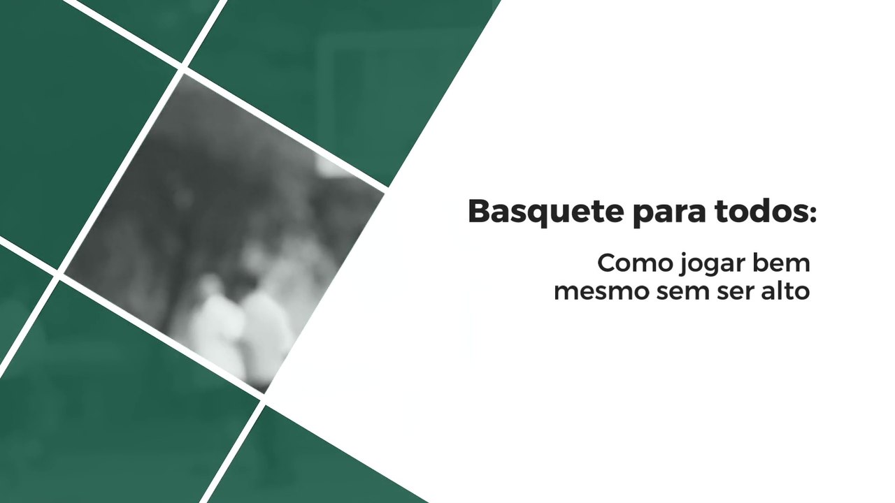 Basquete para todos: como jogar bem mesmo sem ser alto
