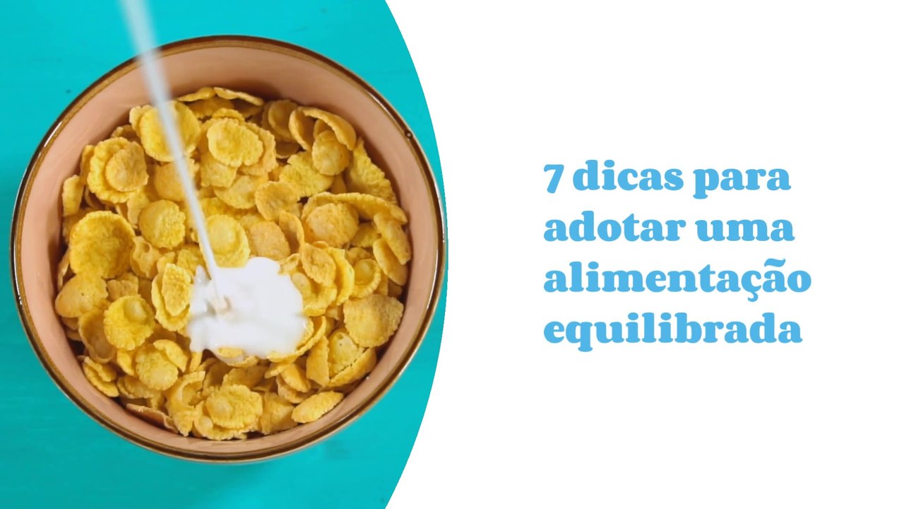 7 dicas para adotar uma alimentação equilibrada