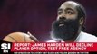 James Harden Will Decline Player Option, Test Free Agency, per Report