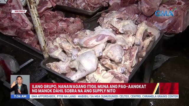 Ilang grupo, nanawagang itigil muna ang pag-aangkat ng manok dahil sobra na ang supply nito | UB