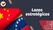 Programa 360° | Venezuela y China profundizan alianzas bilaterales