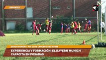 Dardo Romero celebró las capacitaciones del Bayern Munich en Misiones