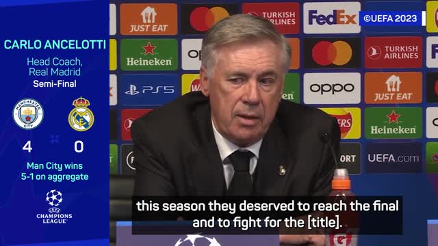 Man City deserved to reach the final, like Real Madrid last season - Ancelotti