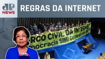 Dora Kramer analisa adiamento do julgamento do Marco Civil da Internet