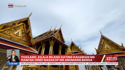 Thailand, kilala bilang dating kaharian ng Siam na hindi nasakop ng anumang bansa | UB