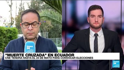 Informe desde Quito: qué sigue después de disolverse el Parlamento de Ecuador