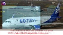 Go First Flights Cancellation: Airline Cancels All Flights Till May 26; India’s Low-Cost Troubled Airline Cites Operational Reasons