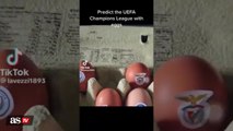 Viral TikTok accurately predicts Champions League with eggs