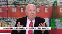 Gérard Carreyrou : «Les magistrats rêvent de se payer Nicolas Sarkozy, mais ils n’y arriveront pas»