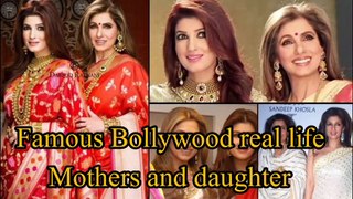 Bollywood movies real life mothers and daughters.bollywood actress mother and daughters in real life