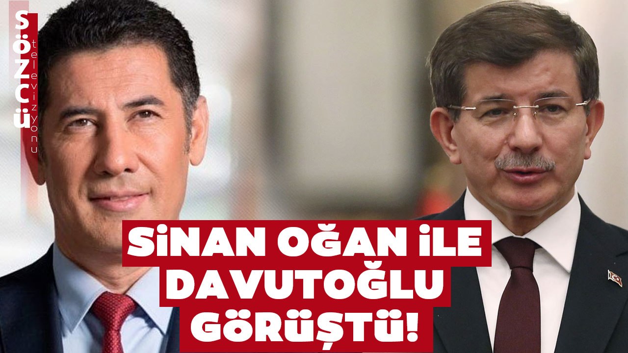 Sinan Oğan ile Ahmet Davutoğlu Görüştü! İşte Gö...