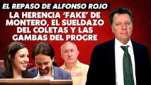 Alfonso Rojo: “La herencia ‘fake’ de Irene Montero, el sueldazo del Coletas y las gambas del progre”