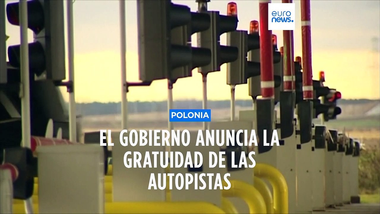 Polonia suprime los peajes en las autopistas nacionales