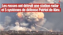 Une Station Radar Ukrainien et des Patriot américain détruits par les forces Russe.